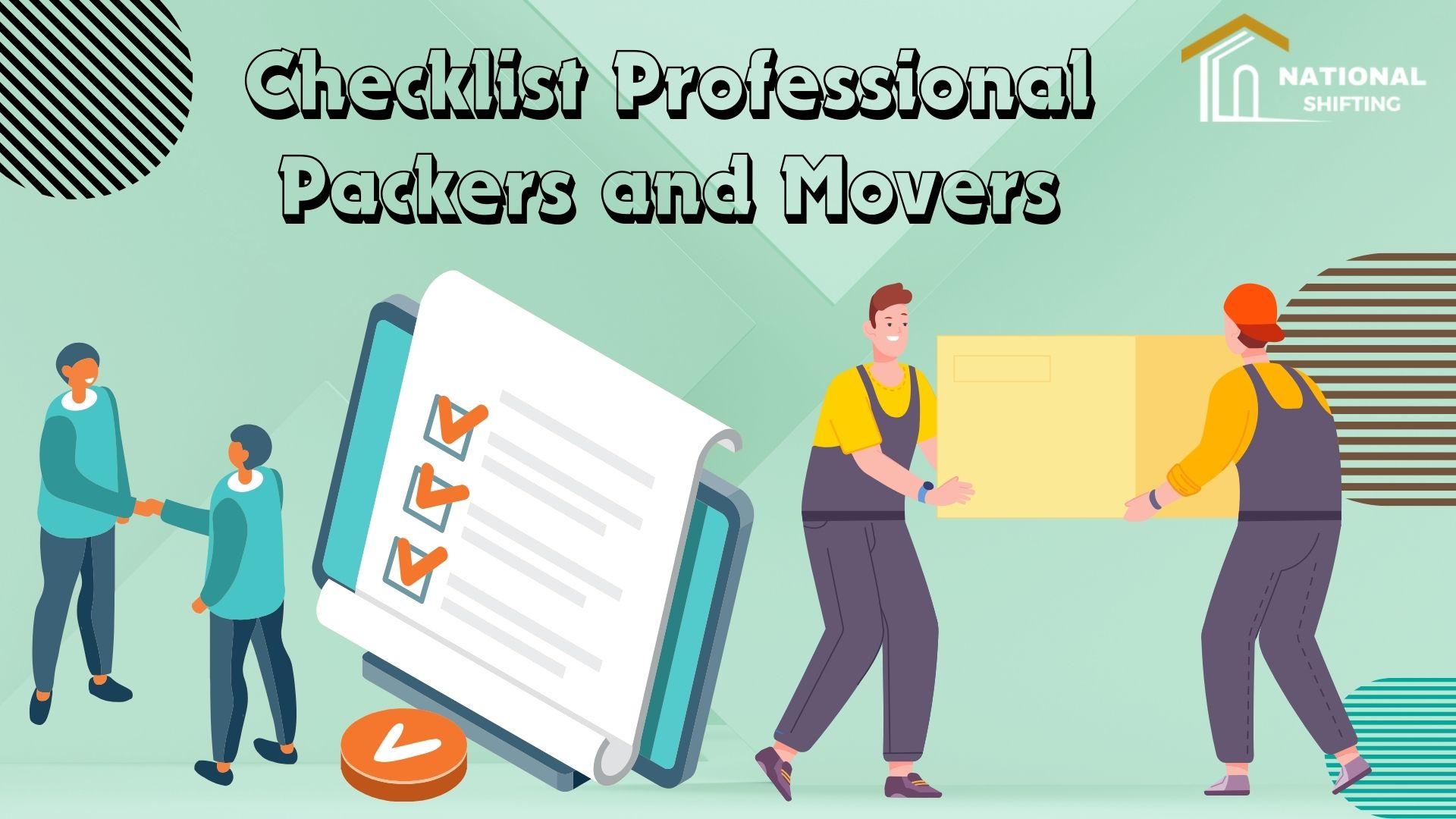 Checklist for Hiring the Right Packers and Movers