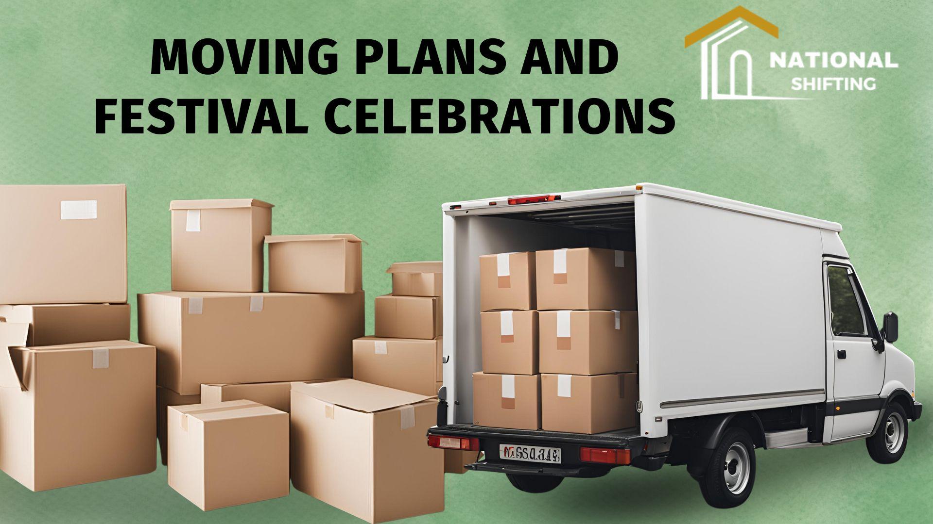 Balancing Moving and Festival Celebrations