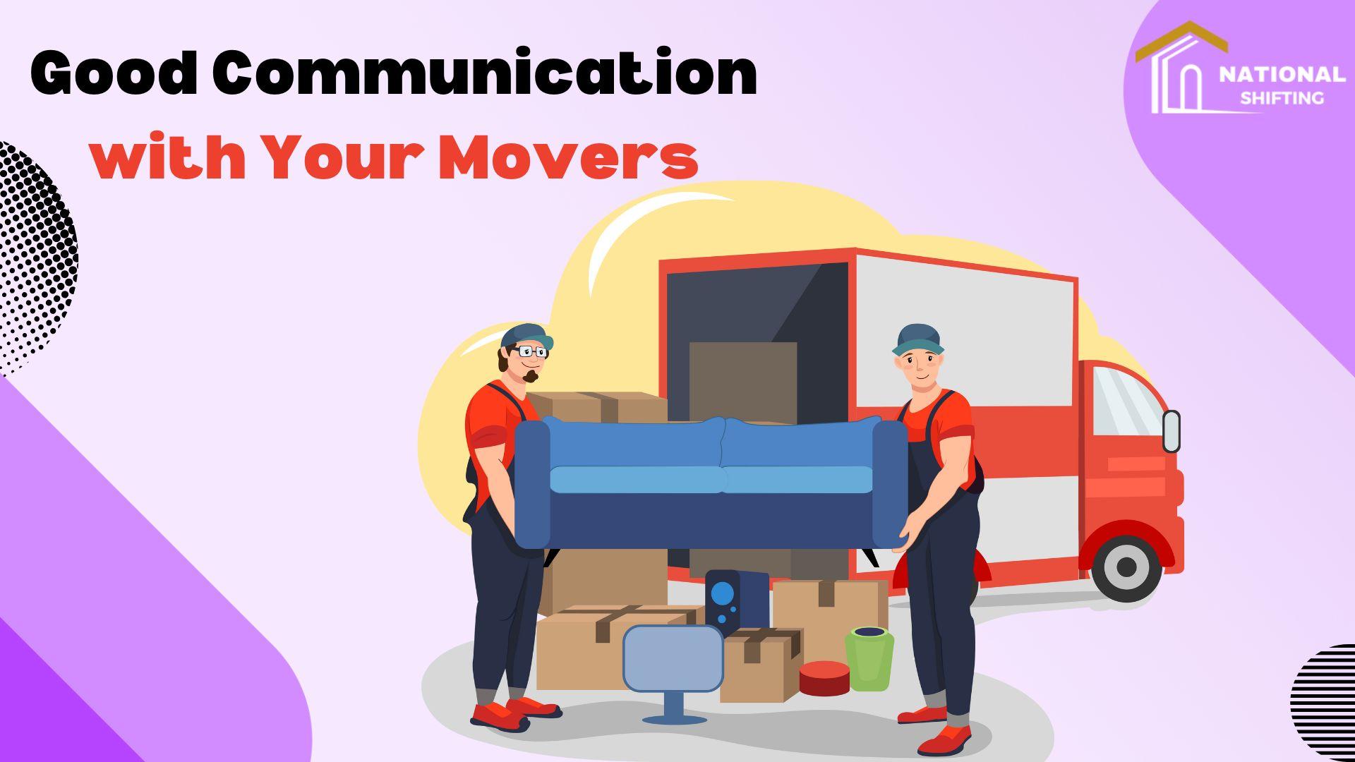 The Importance of Good Communication with Your Movers