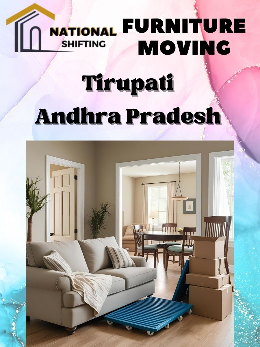 Furniture moving services in Tirupati