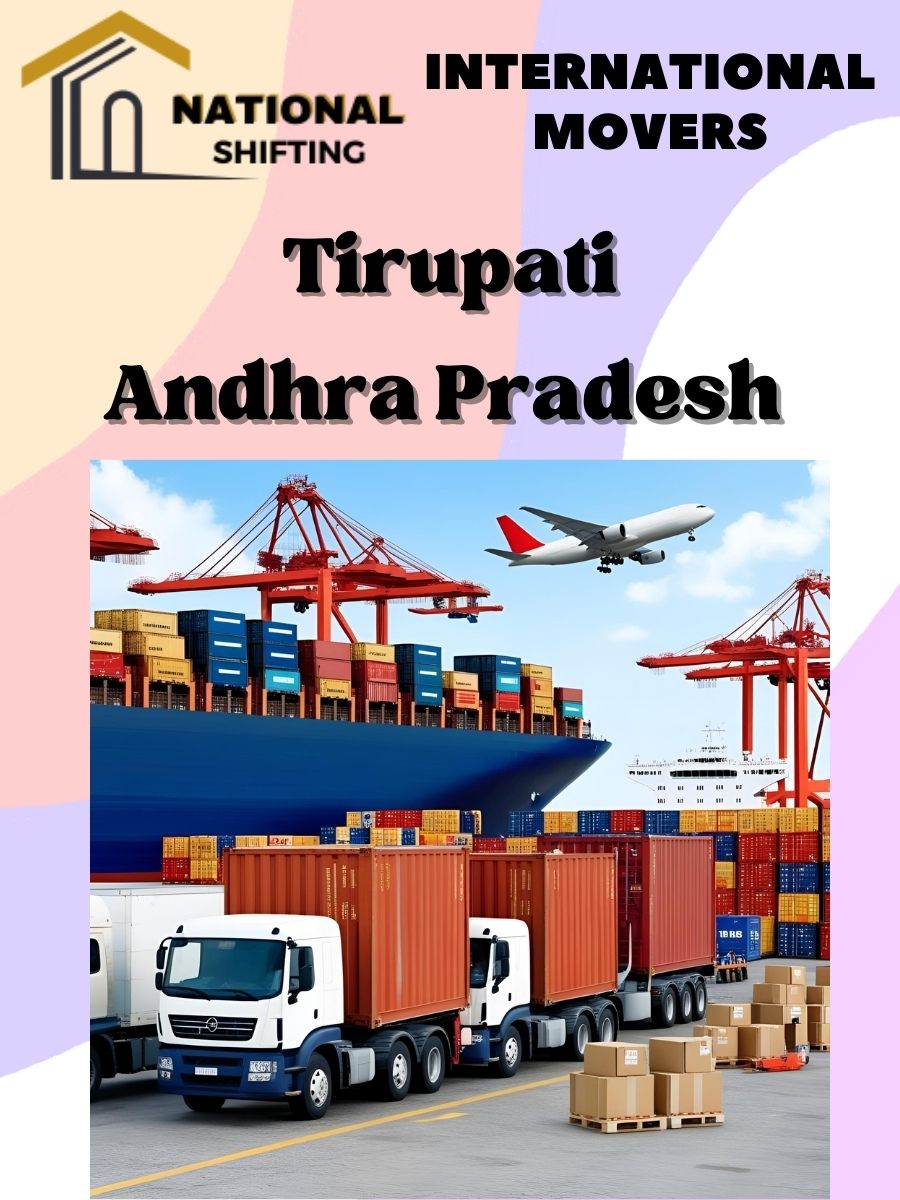 international movers and packers services in Tirupati