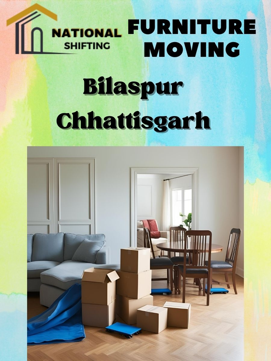 Furniture moving services in Bilaspur