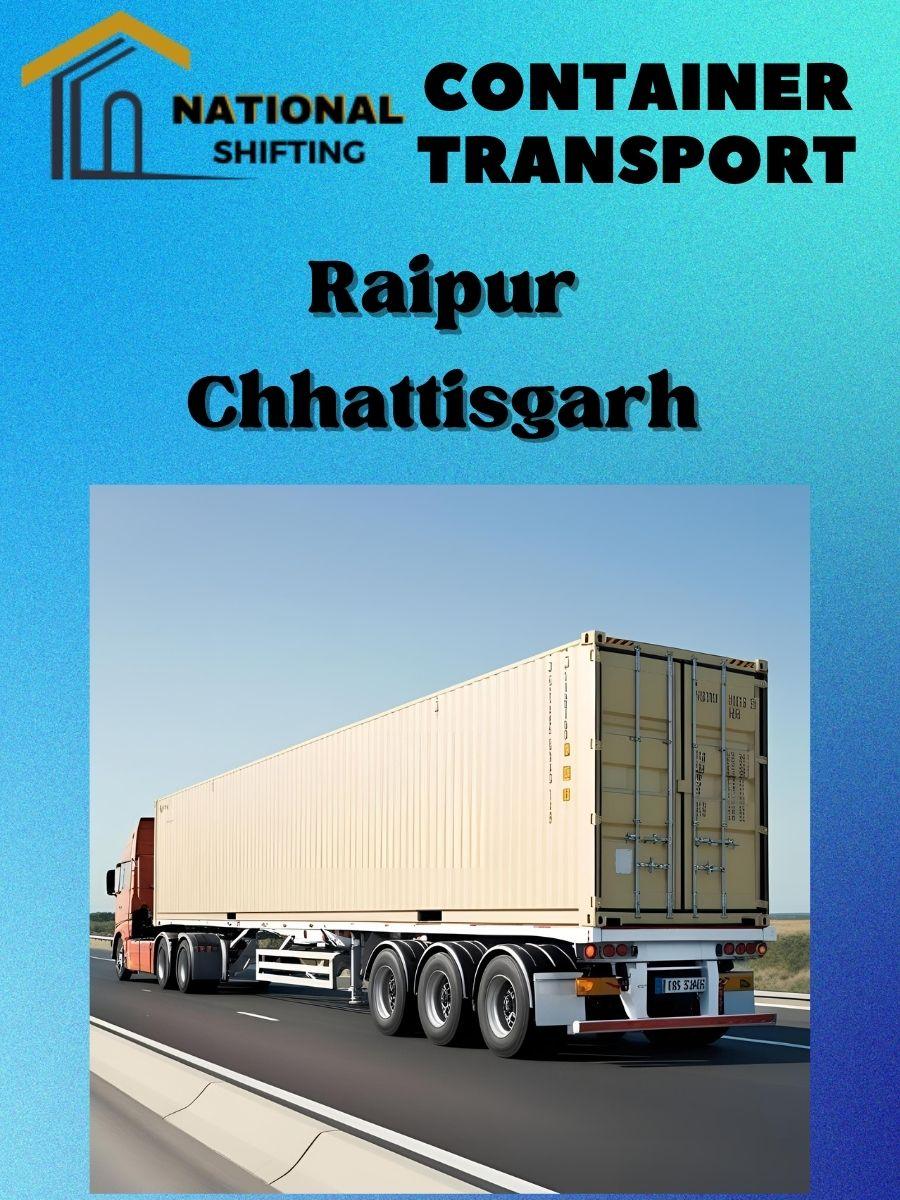 Container transport services in Raipur
