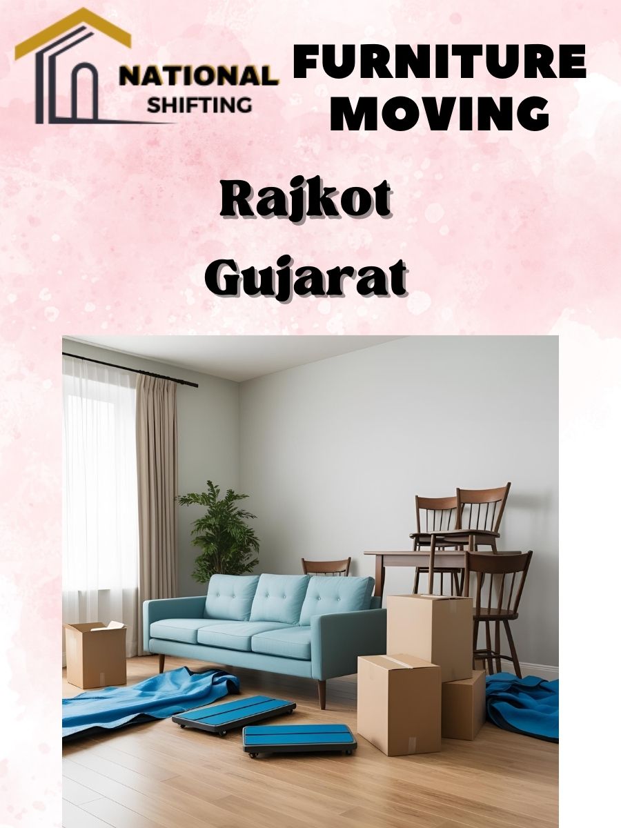 Furniture moving services in Rajkot