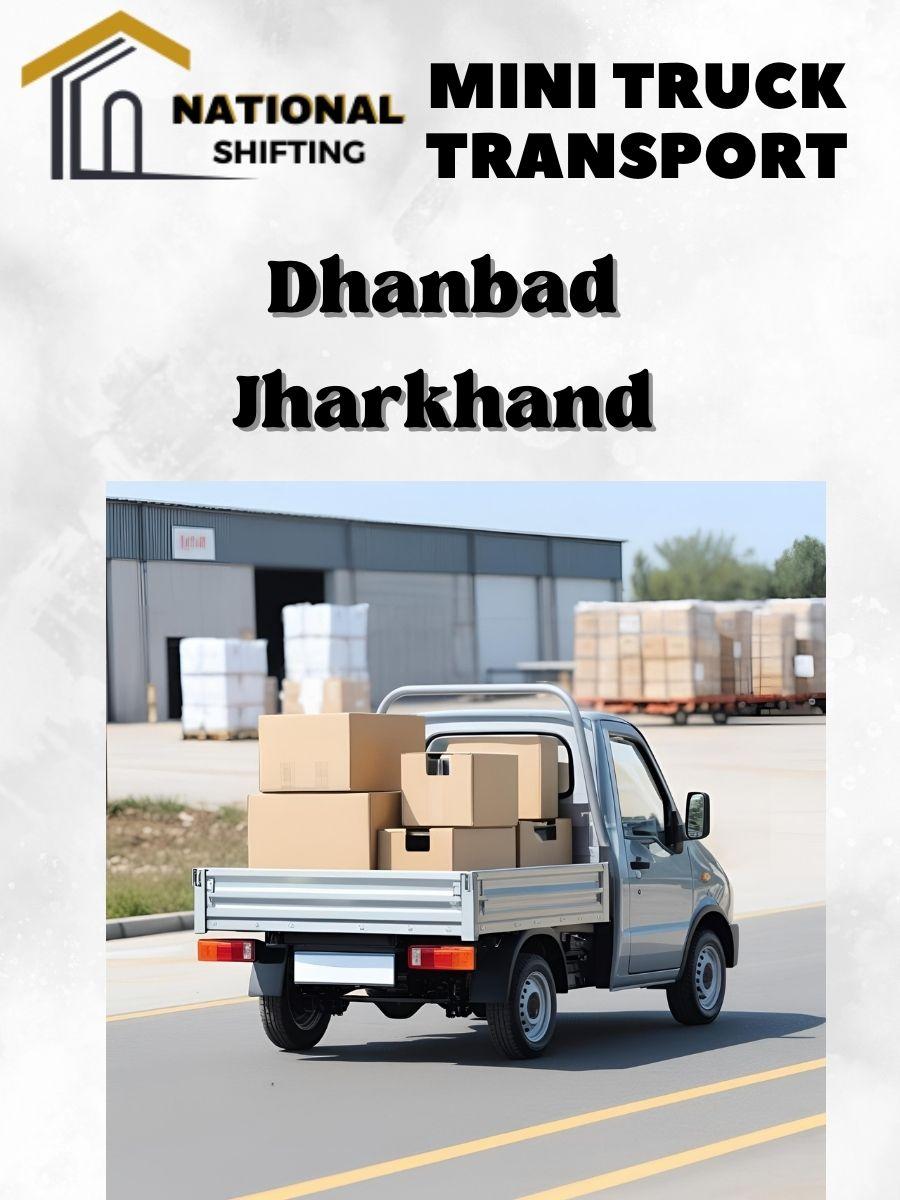 Mini truck transport services in Dhanbad