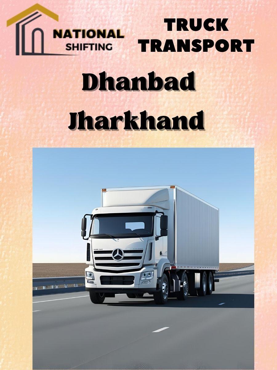 truck transport services in Dhanbad