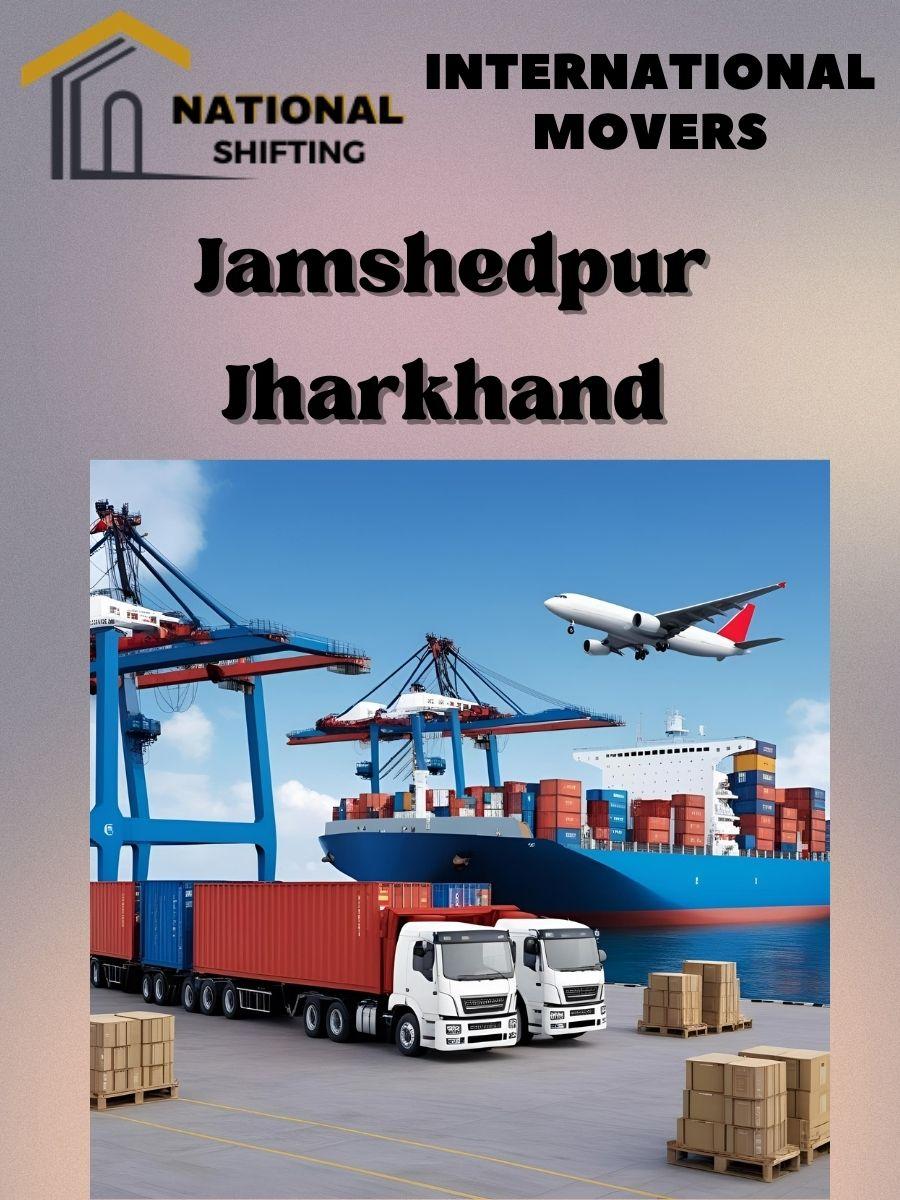 international movers and packers services in Jamshedpur