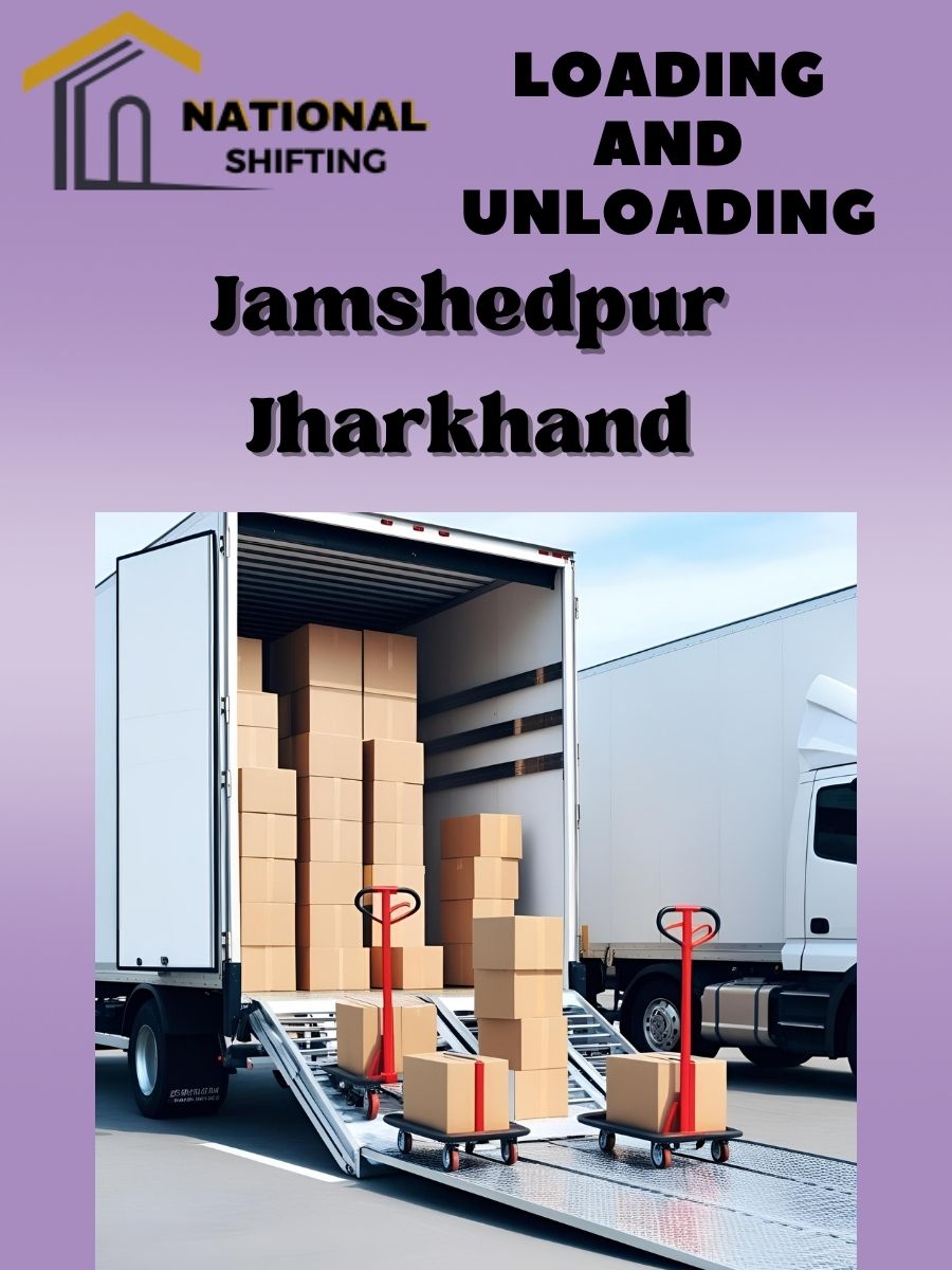 Loading and unloading services in Jamshedpur
