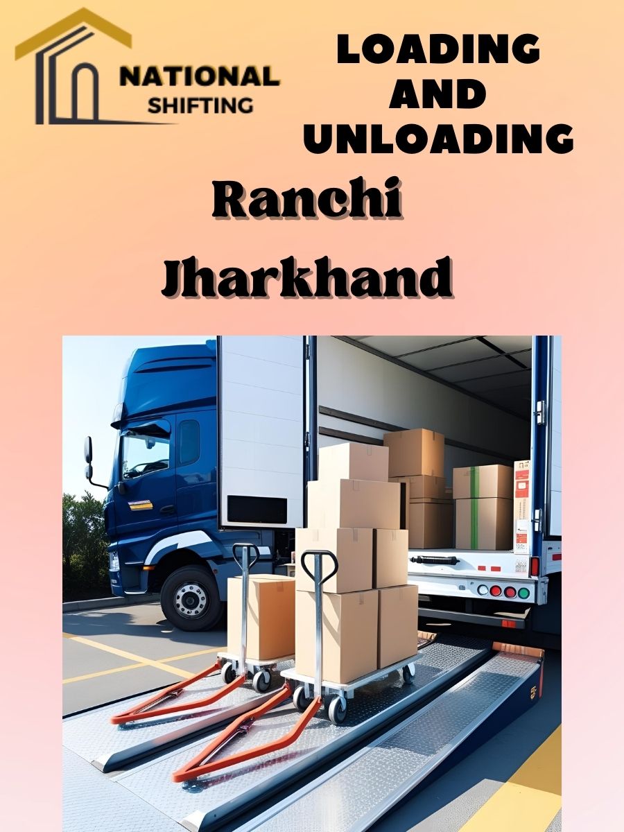 Loading and unloading services in Ranchi