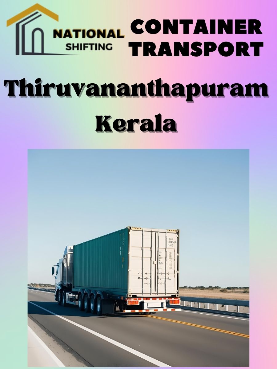 Container transport services in Thiruvananthapuram
