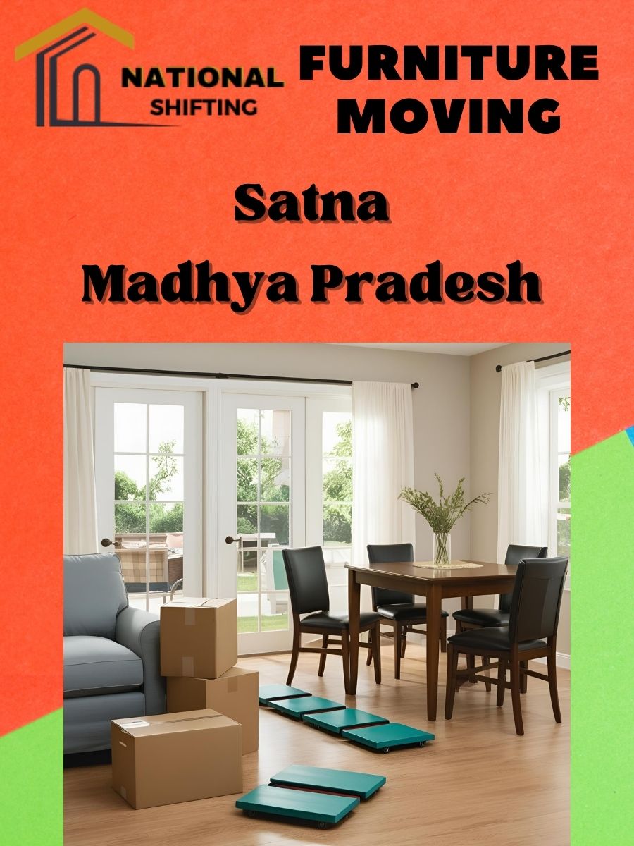 Furniture moving services in Satna