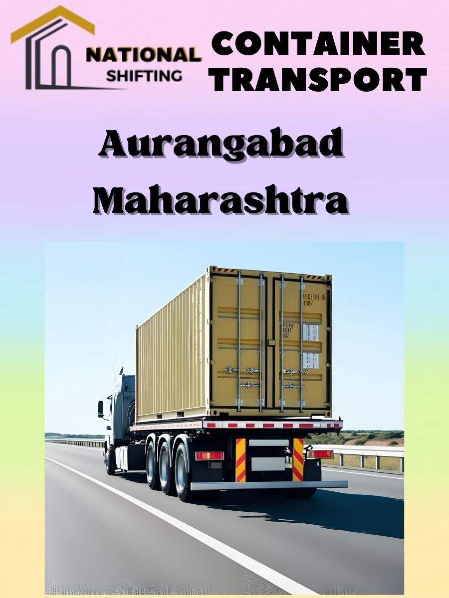 Container transport services in Aurangabad