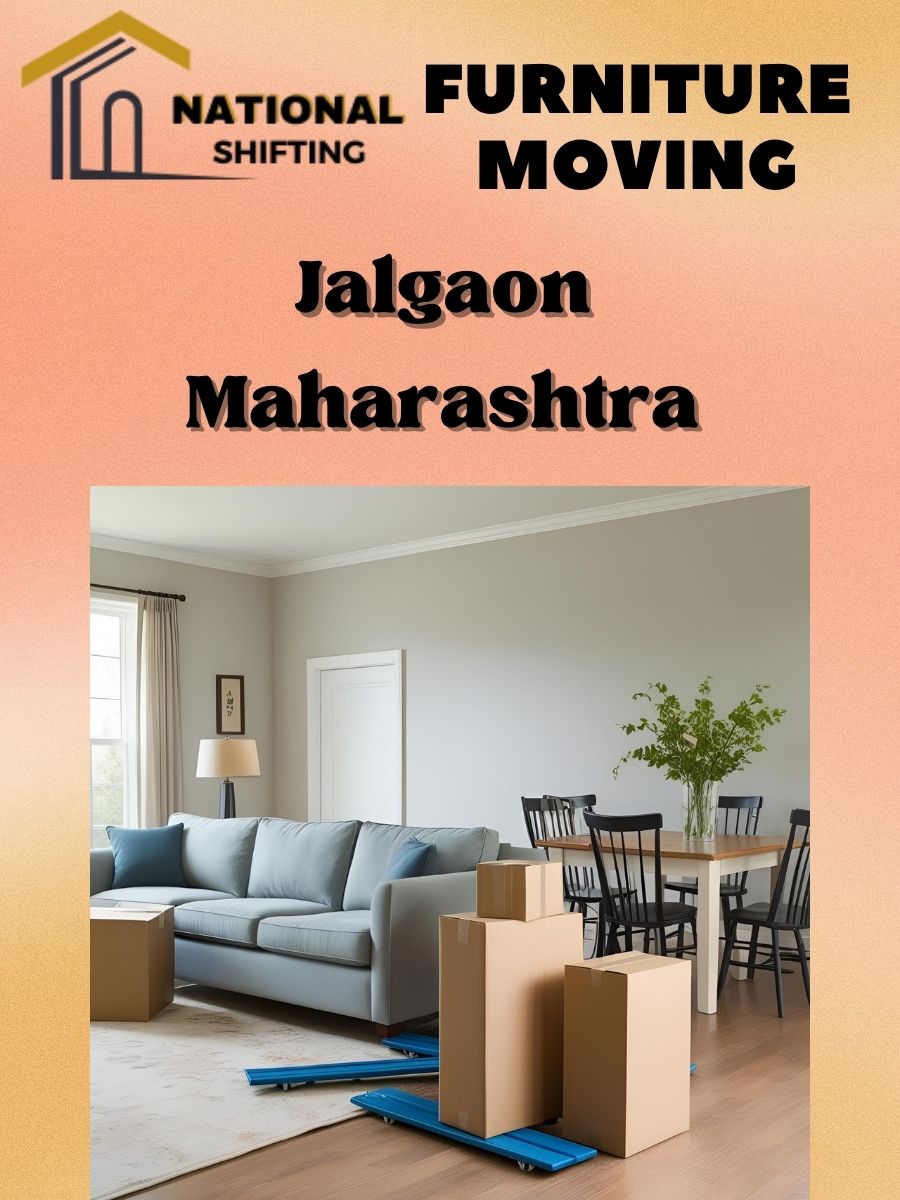 Furniture moving services in Jalgaon