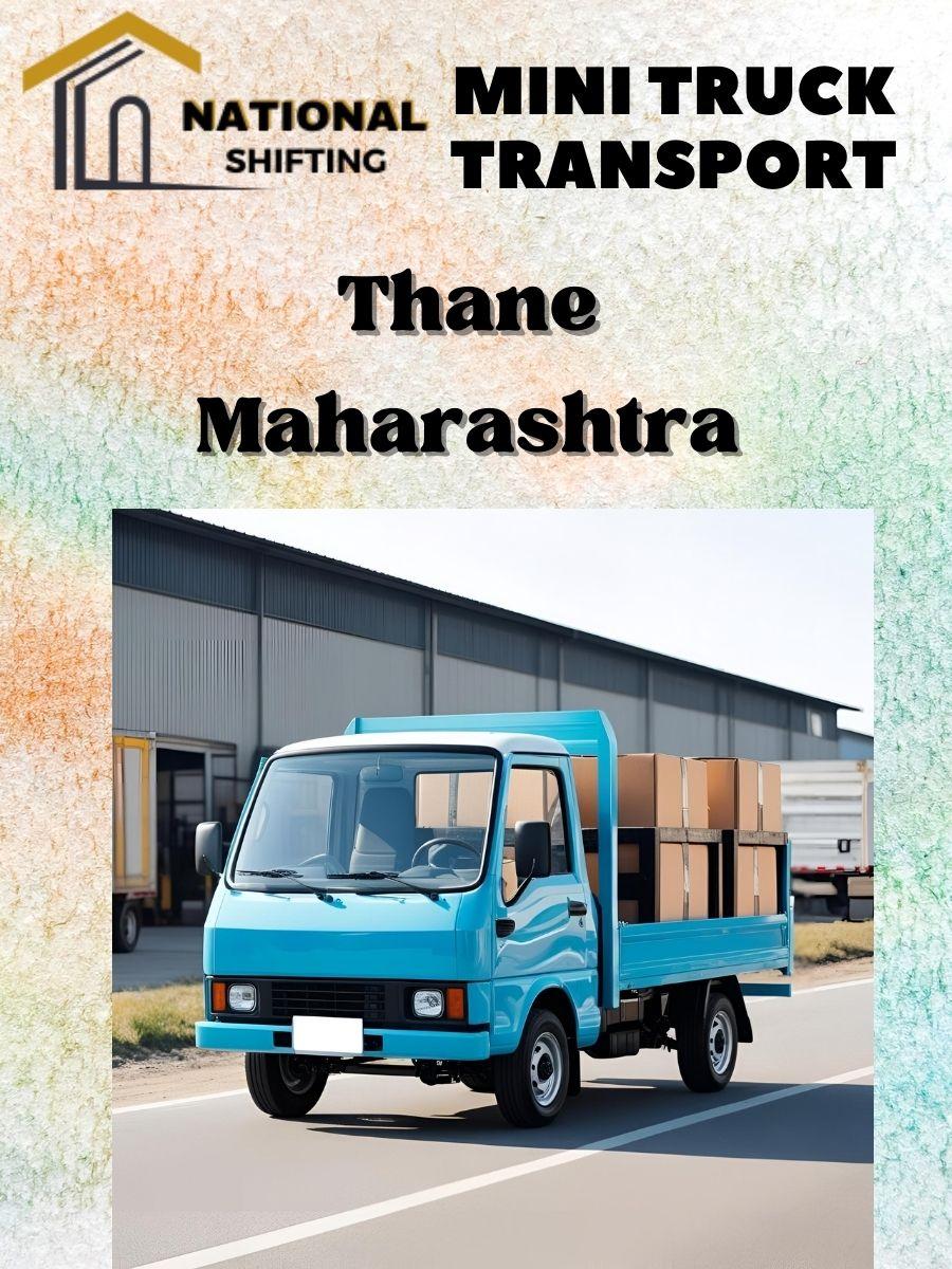 Mini truck transport services in Thane