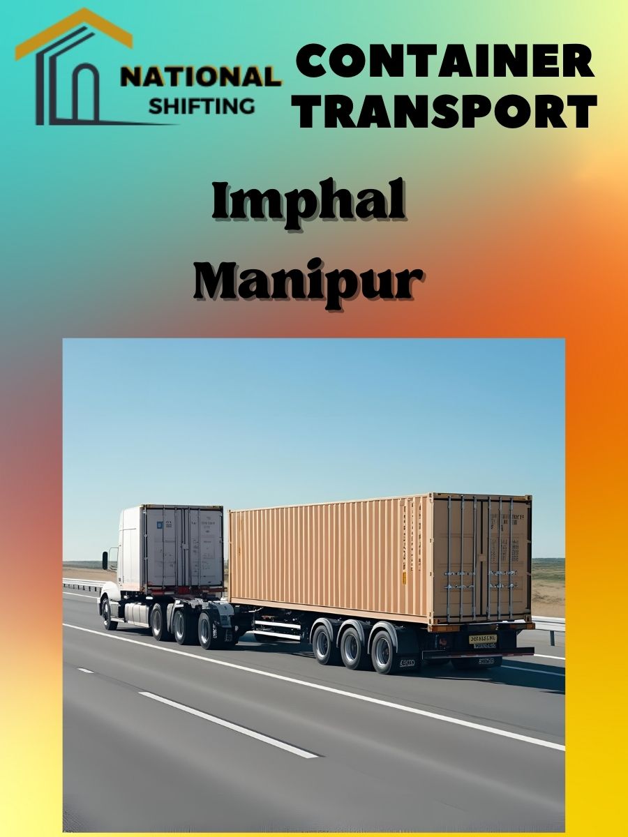 Container transport services in Imphal