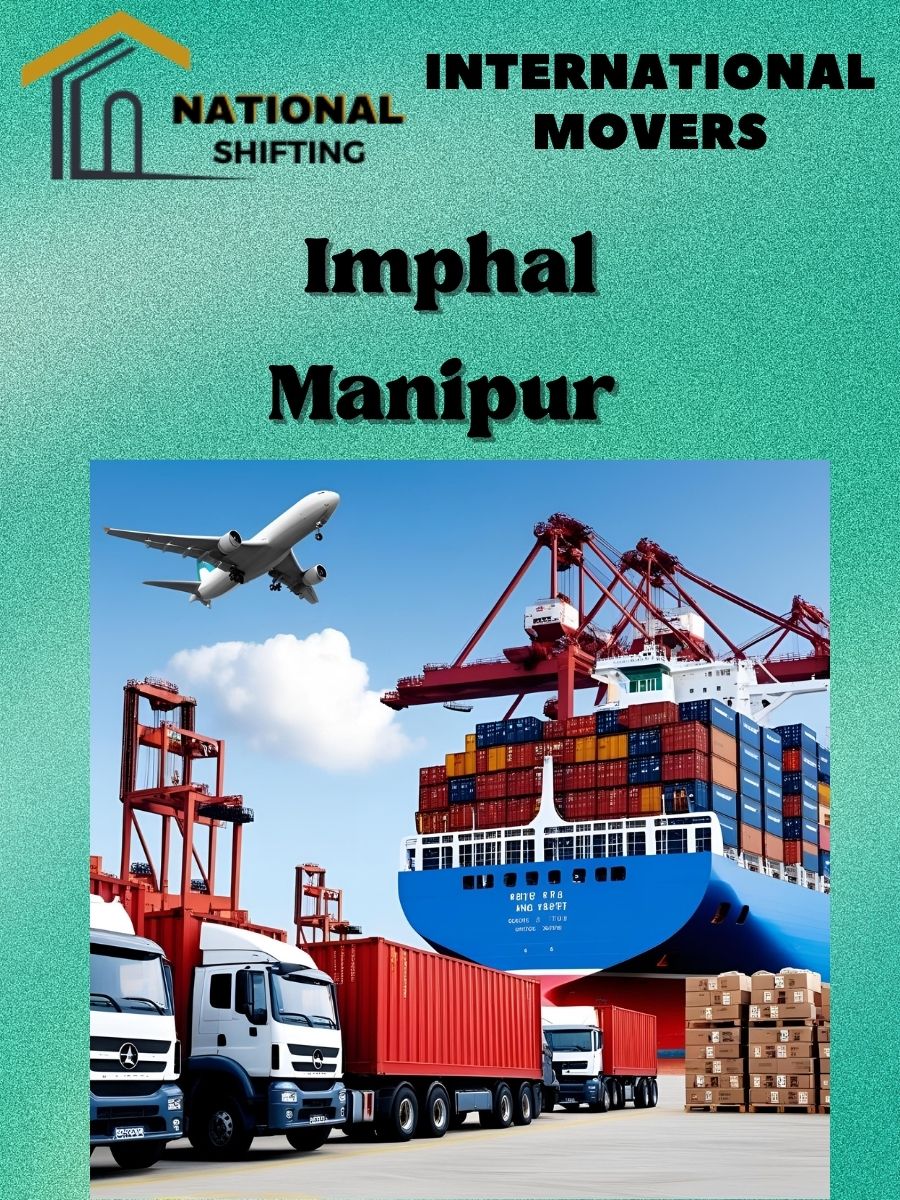 international movers and packers services in Imphal