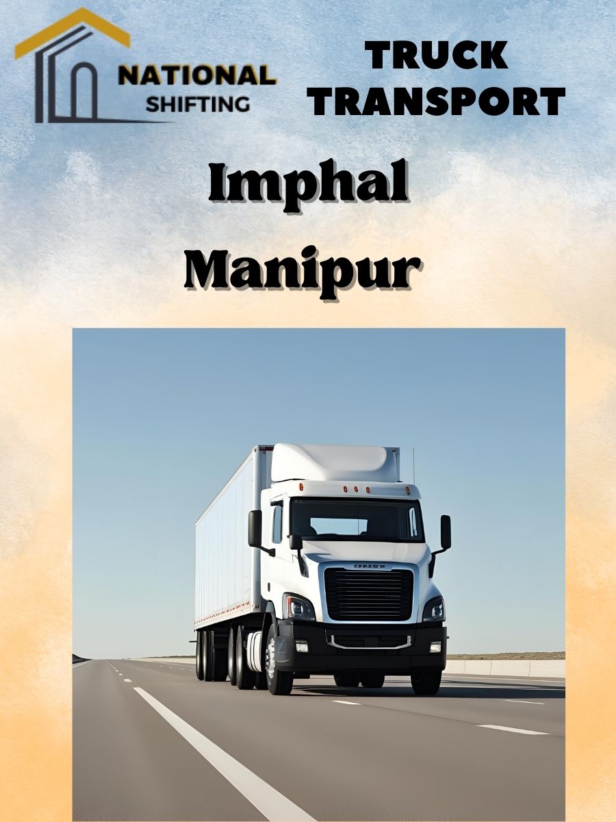 truck transport services in Imphal