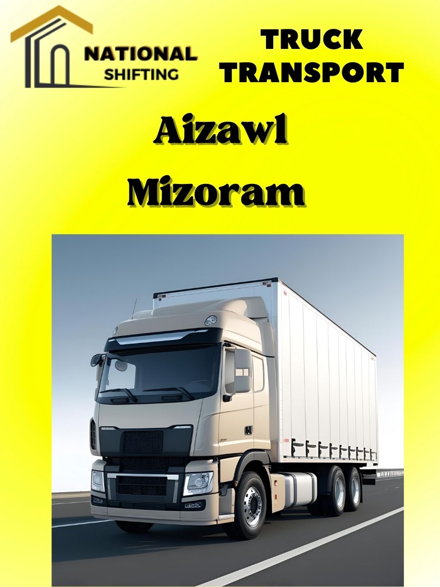 truck transport services in Aizawl