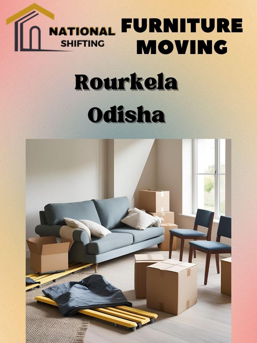 Furniture moving services in Rourkela