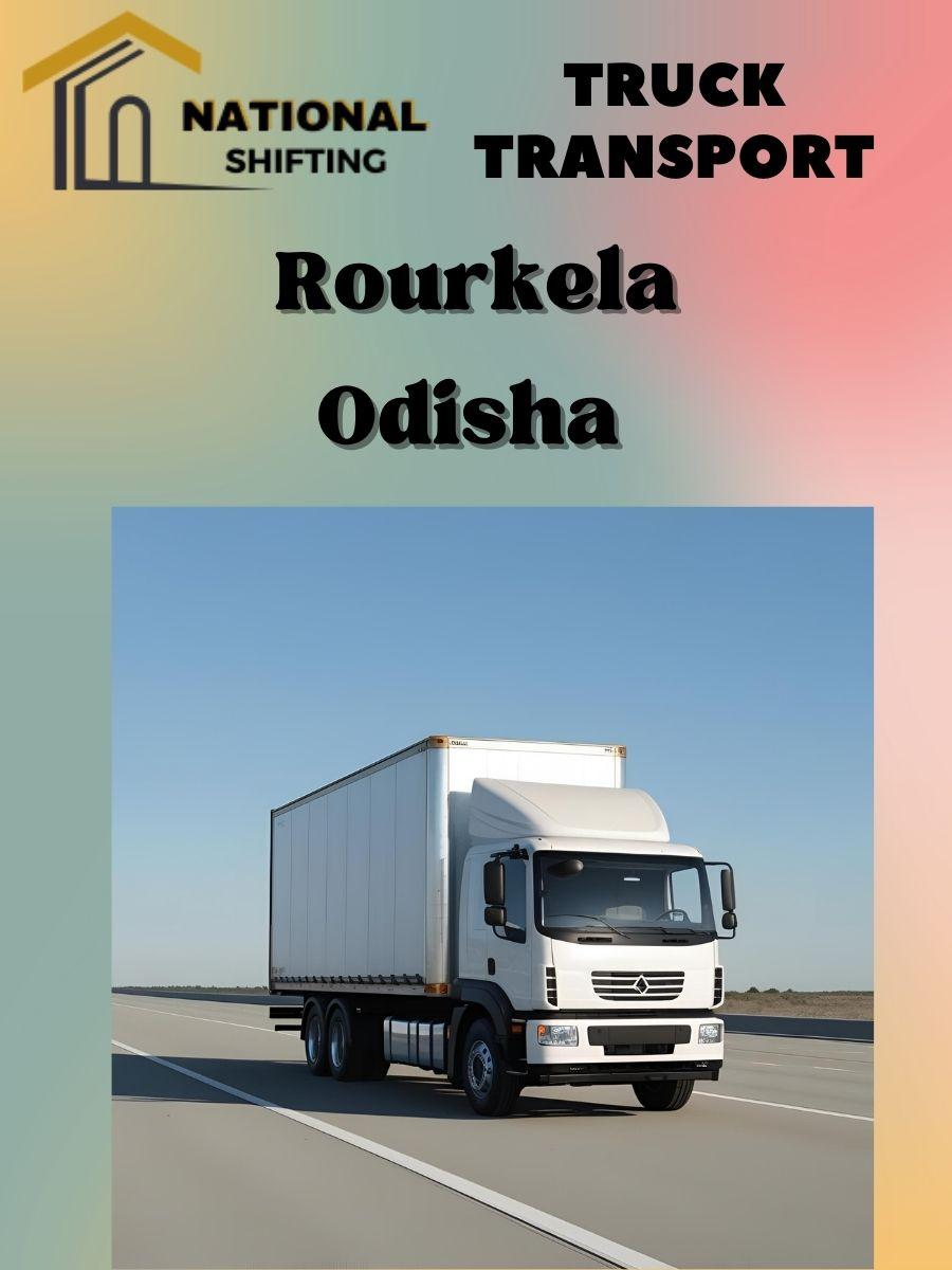 truck transport services in Rourkela
