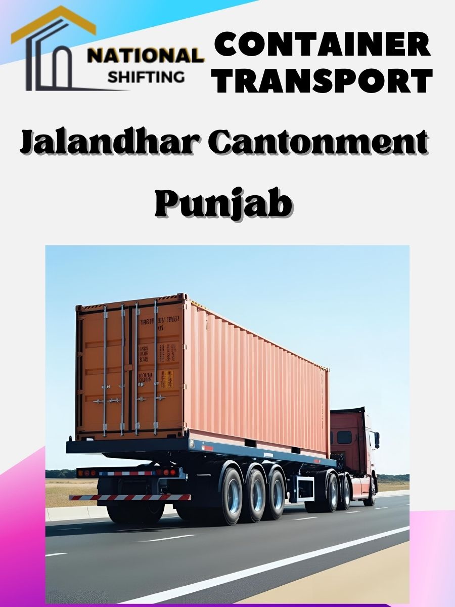 Container transport services in Jalandhar Cantonment