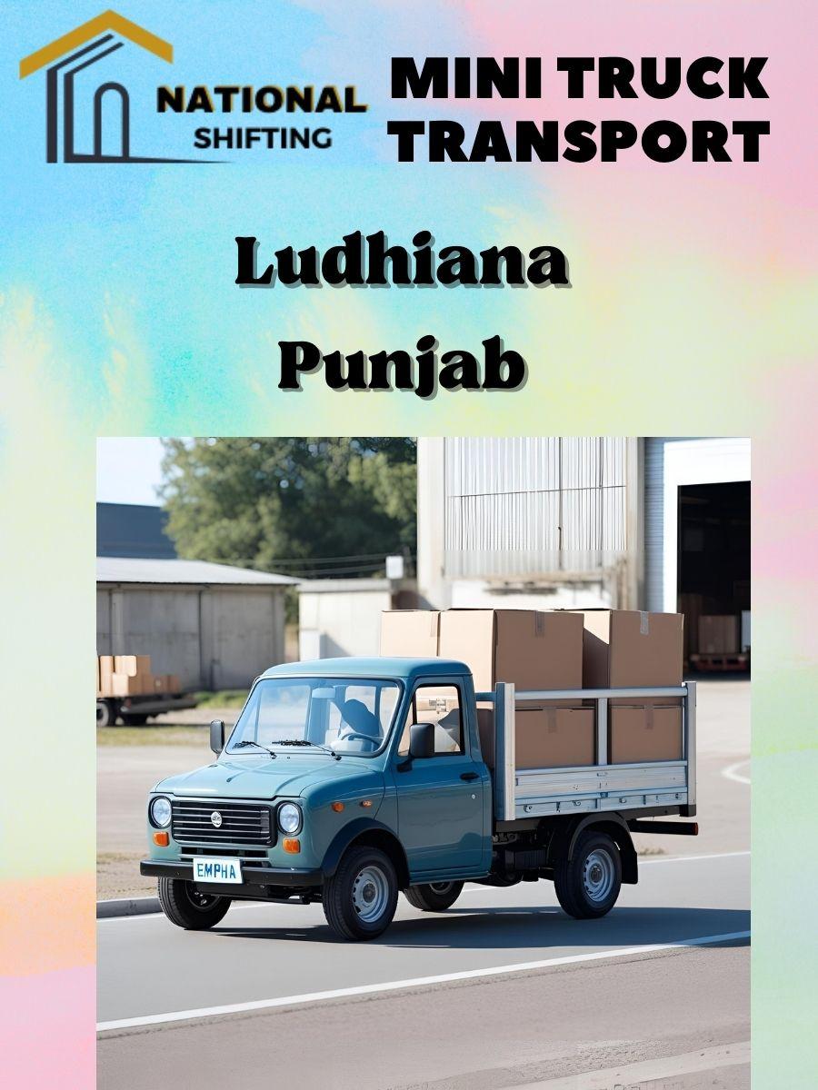 Mini truck transport services in Ludhiana