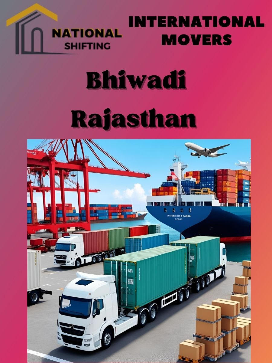 international movers and packers services in Bhiwadi
