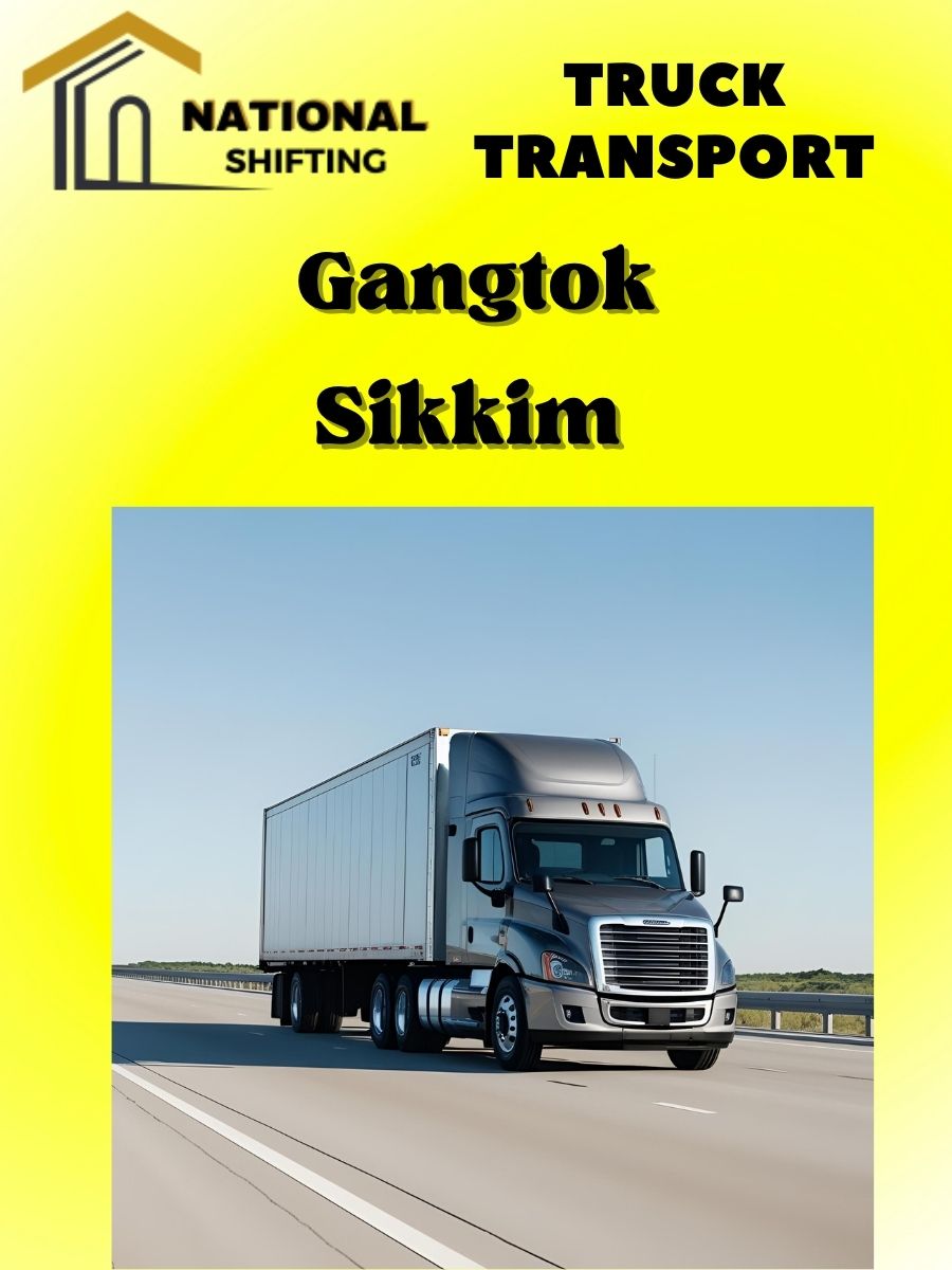 truck transport services in Gangtok
