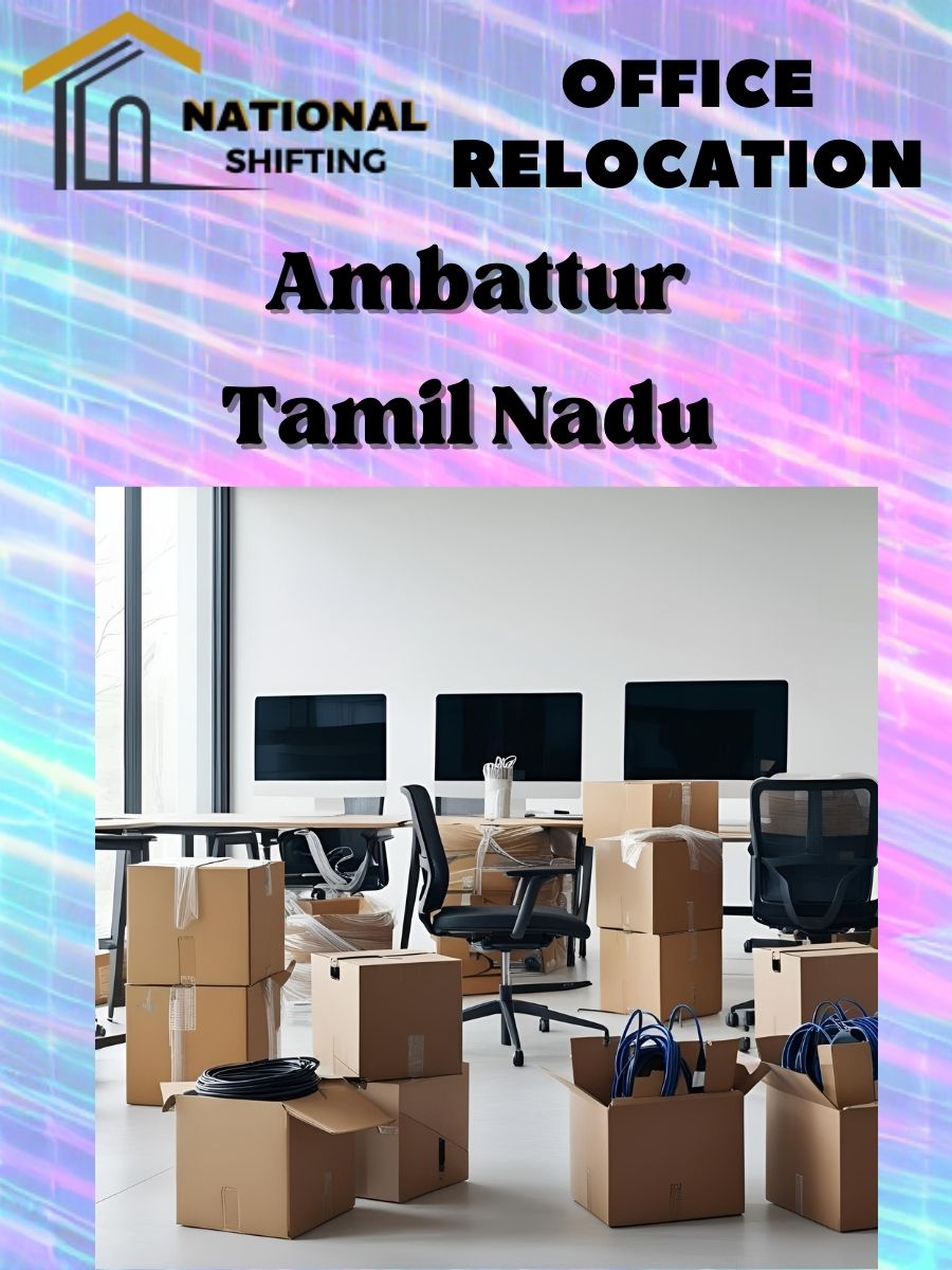 office moving services in Ambattur
