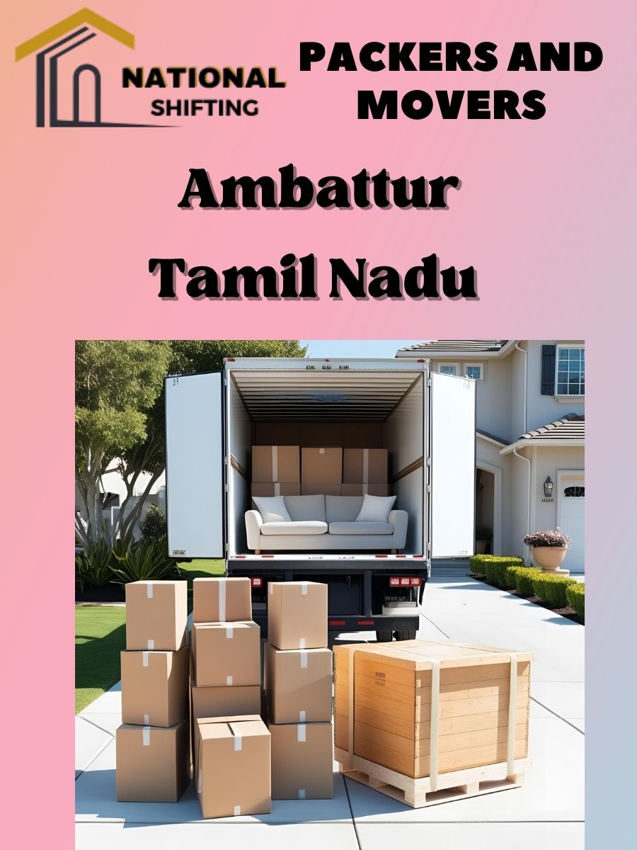 packers and movers services in Ambattur