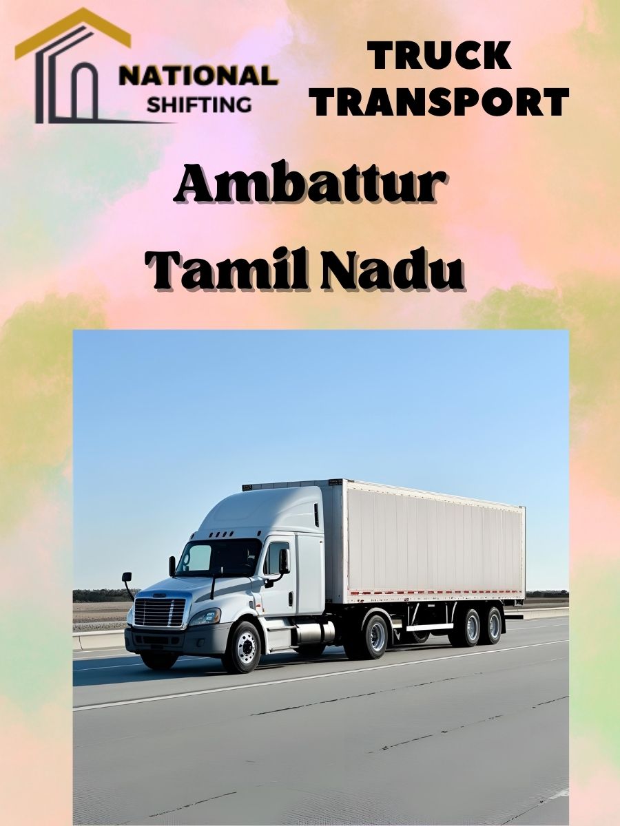 truck transport services in Ambattur