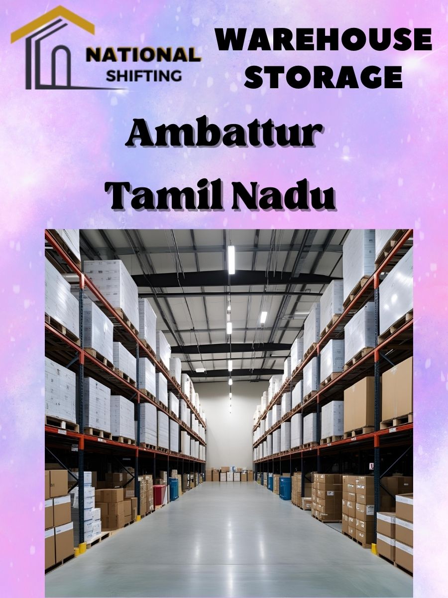 Household warehouse Storage Services in Ambattur in Ambattur