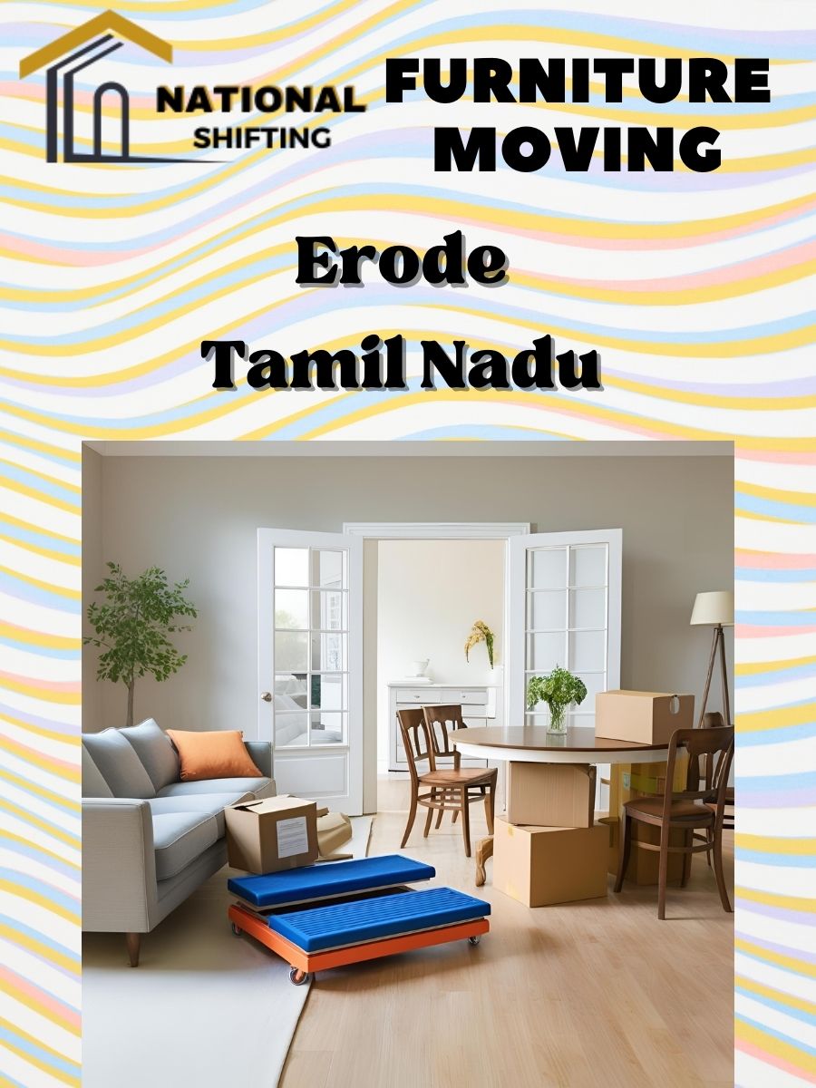 Furniture moving services in Erode