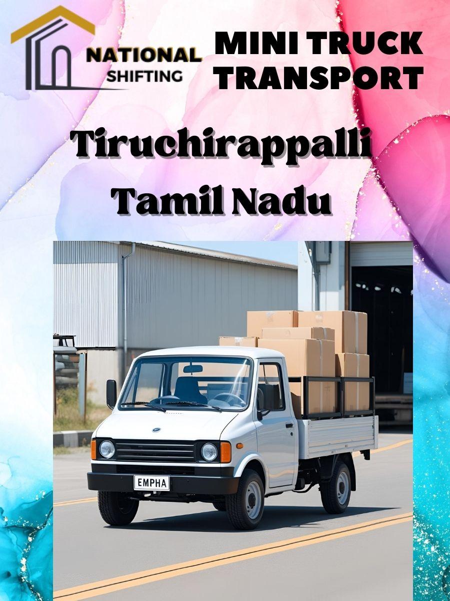 Mini truck transport services in Tiruchirappalli