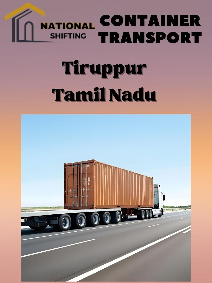 Container transport services in Tiruppur