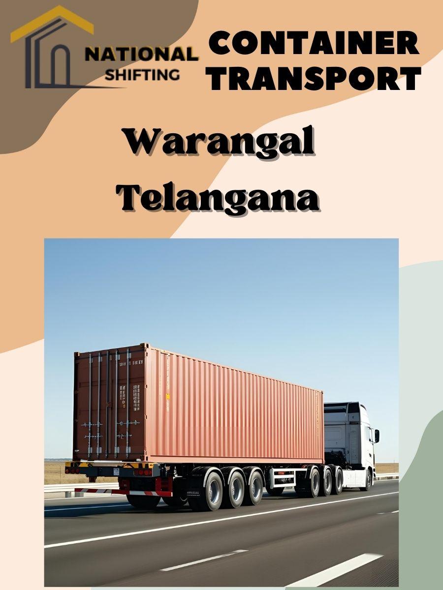 Container transport services in Warangal