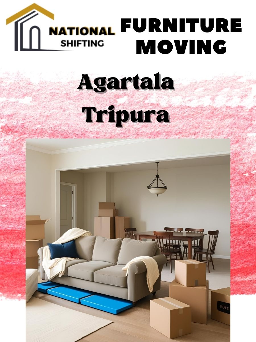 Furniture moving services in Agartala