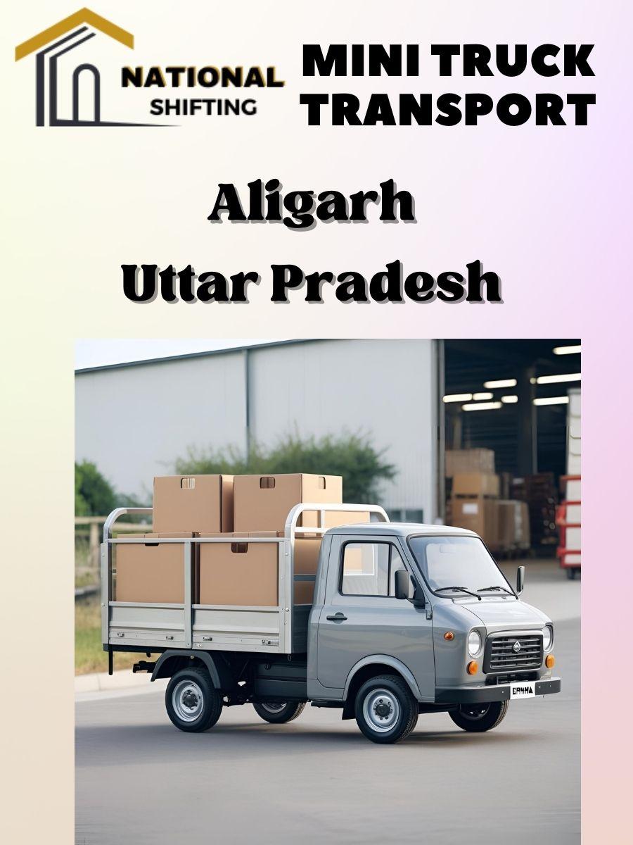 Mini truck transport services in Aligarh