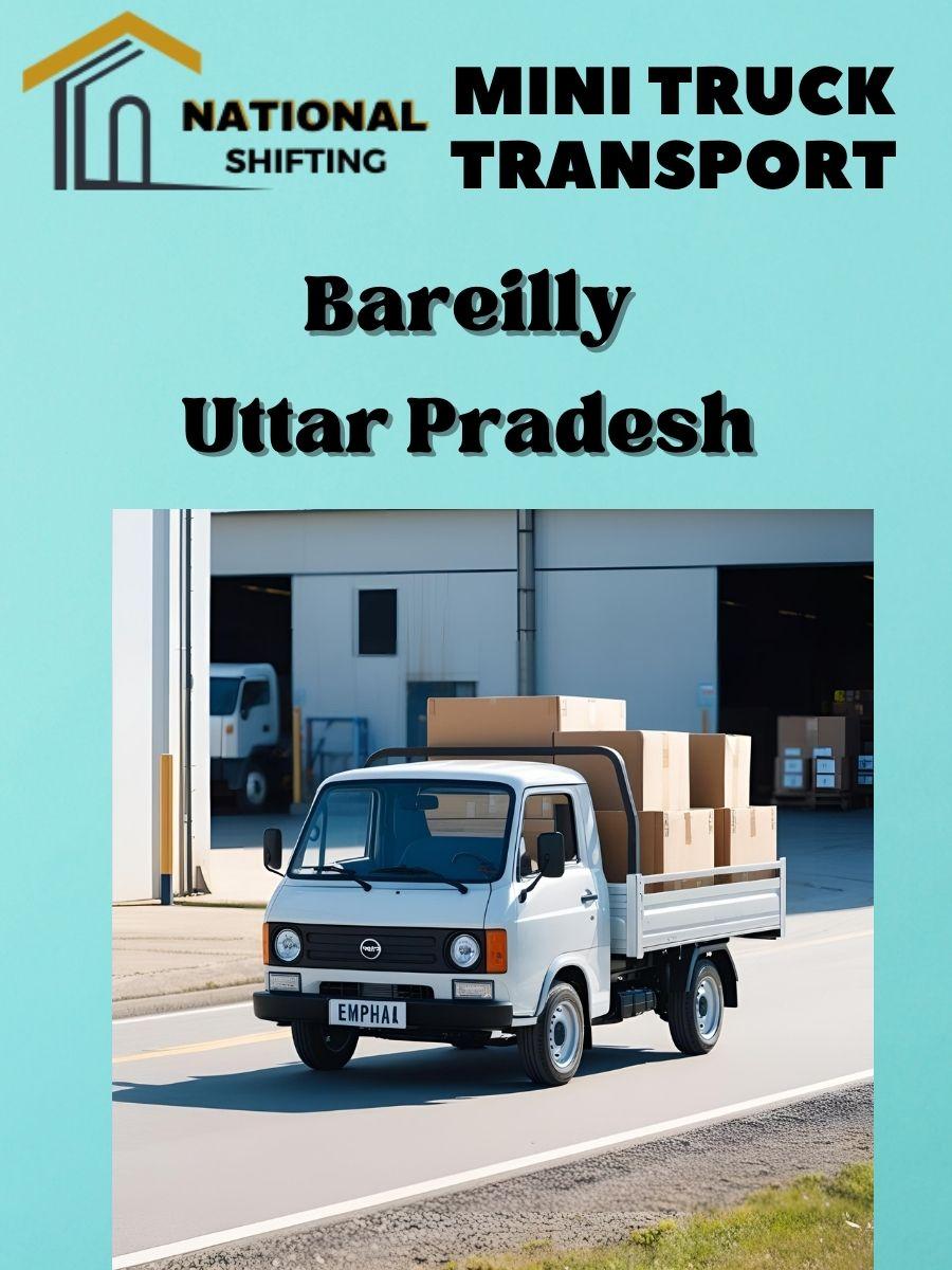 Mini truck transport services in Bareilly