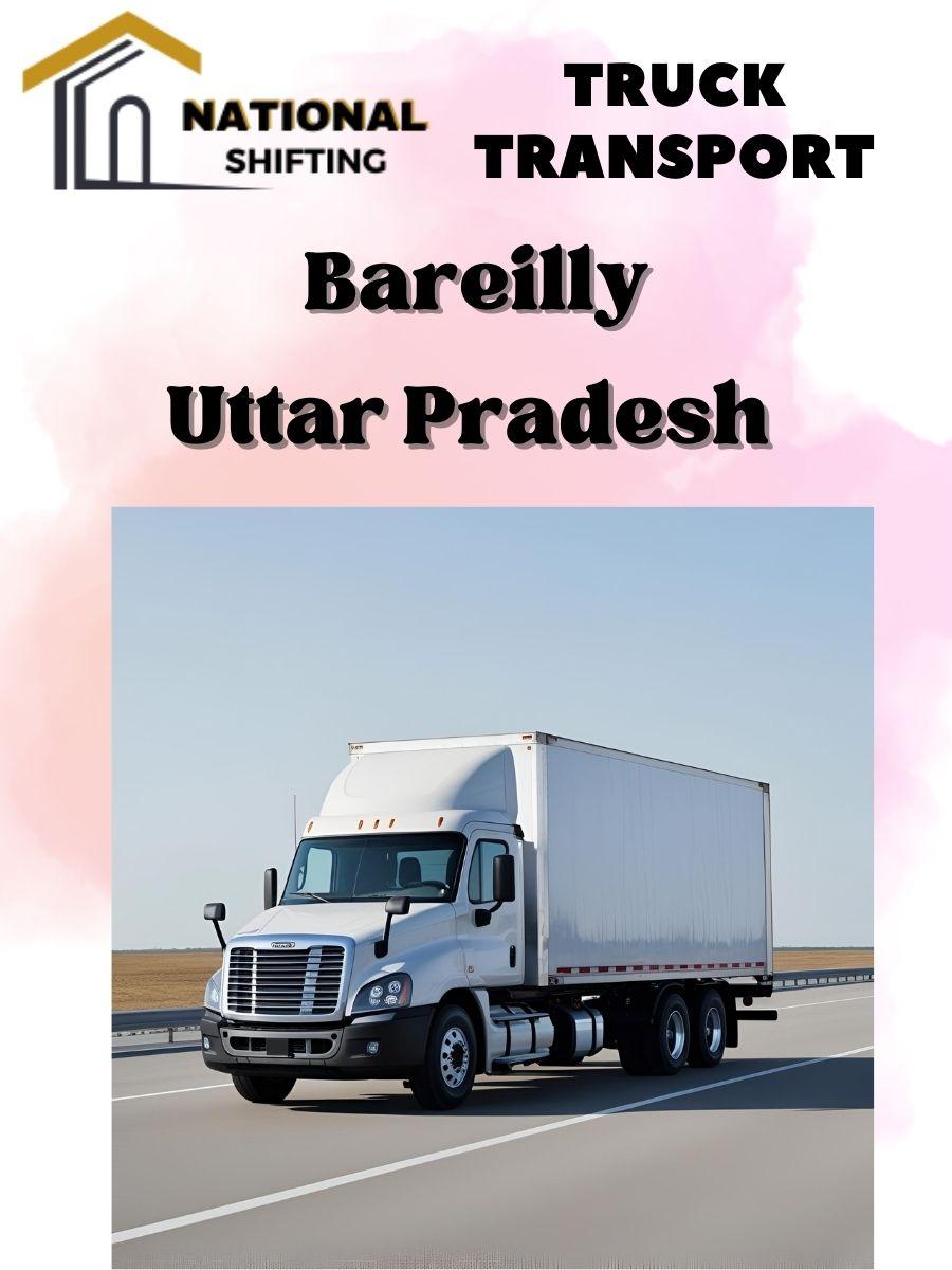 truck transport services in Bareilly