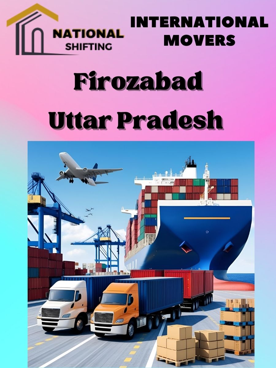 international movers and packers services in Firozabad