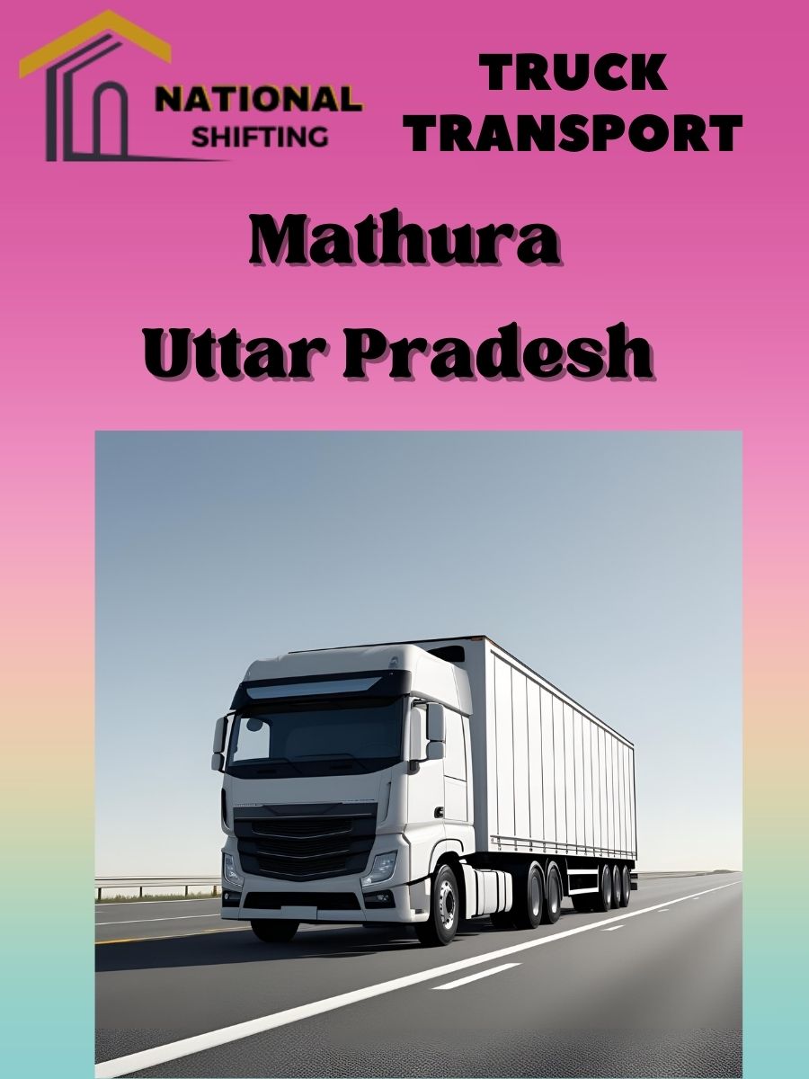 truck transport services in Mathura