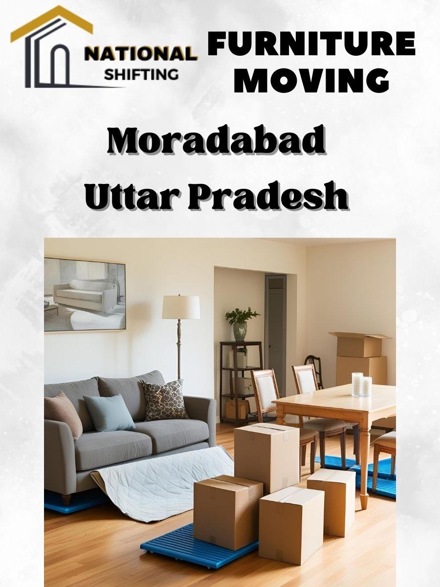 Furniture moving services in Moradabad