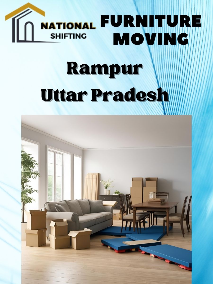 Furniture moving services in Rampur