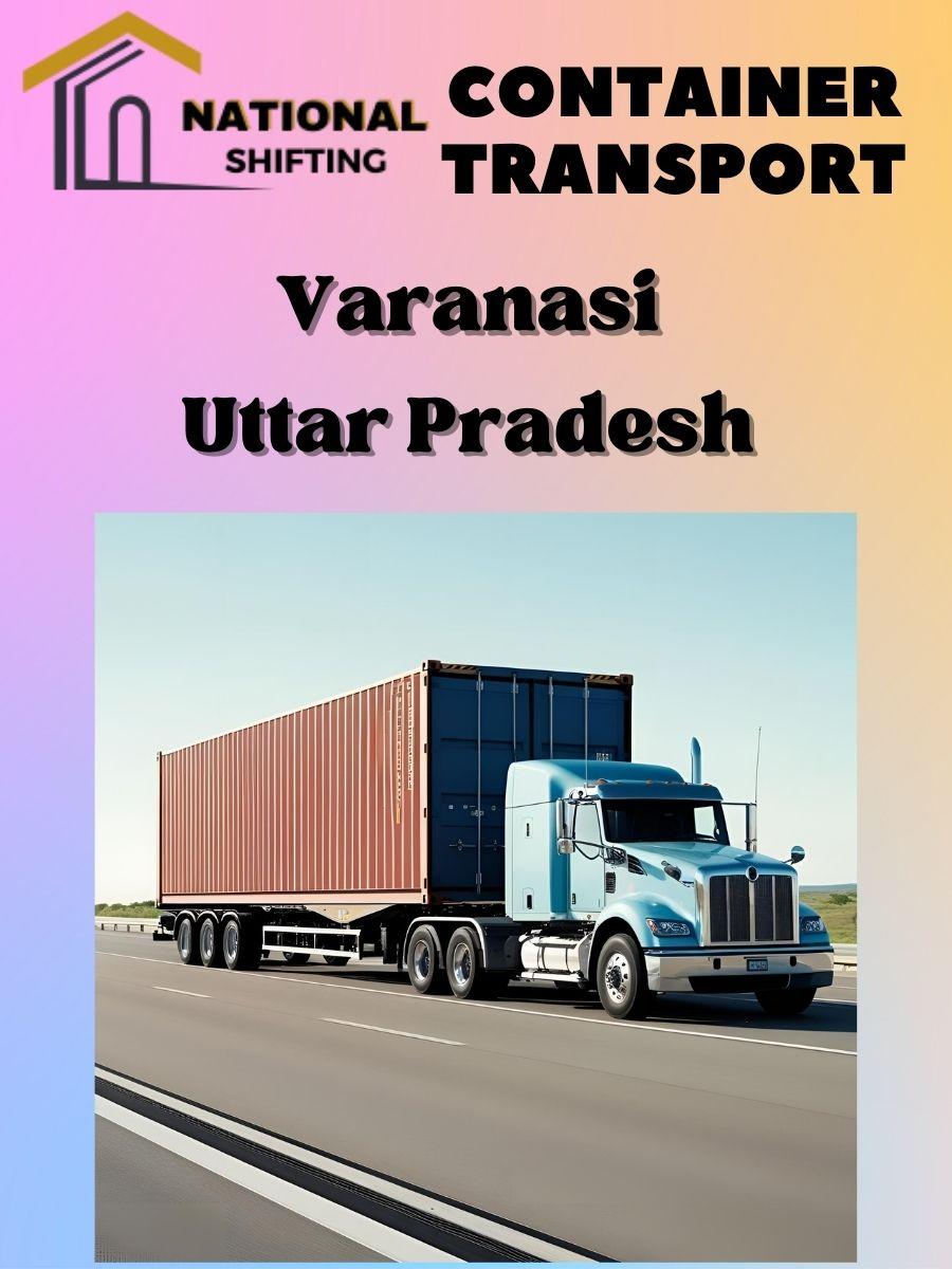 Container transport services in Varanasi