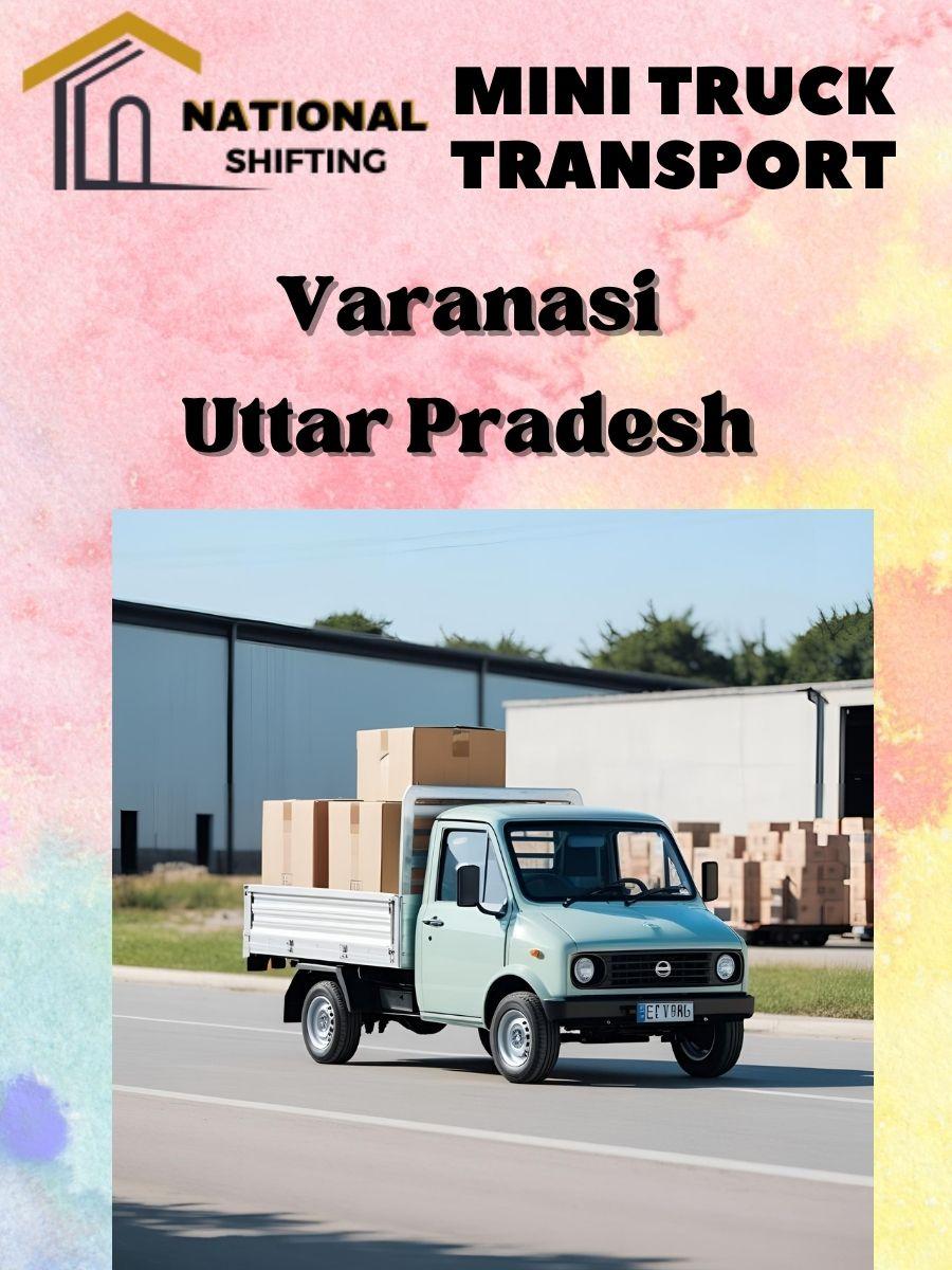 Mini truck transport services in Varanasi