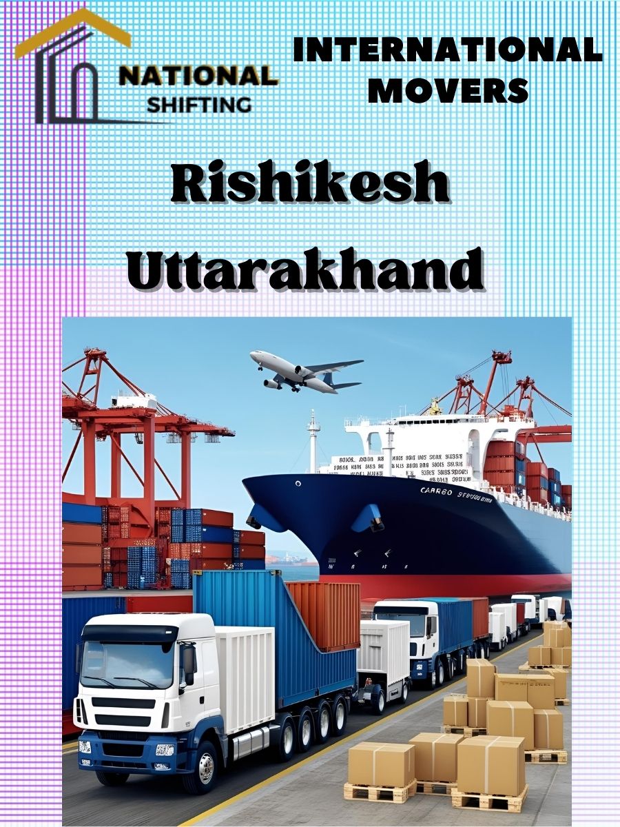 international movers and packers services in Rishikesh