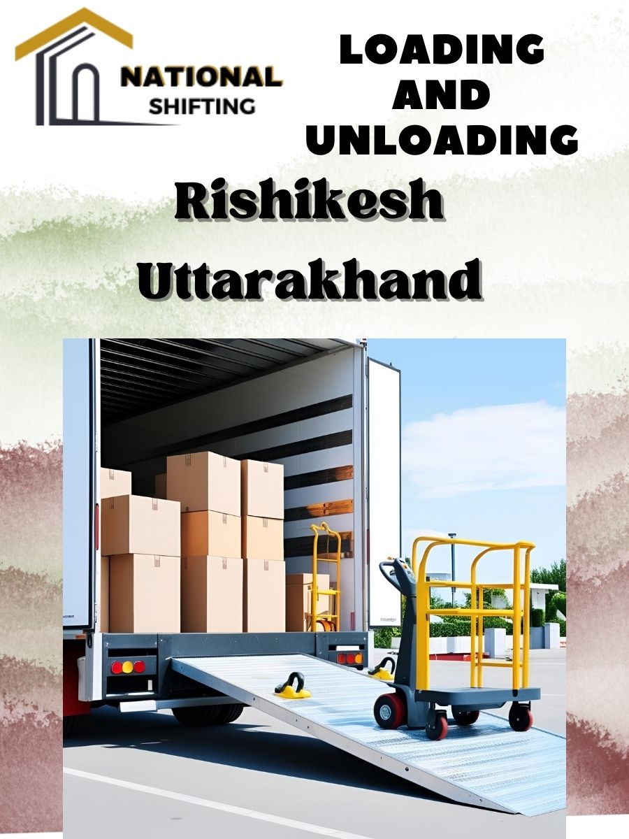 Loading and unloading services in Rishikesh