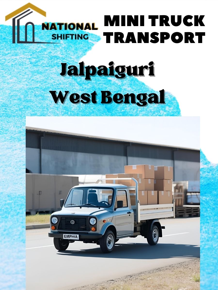 Mini truck transport services in Jalpaiguri