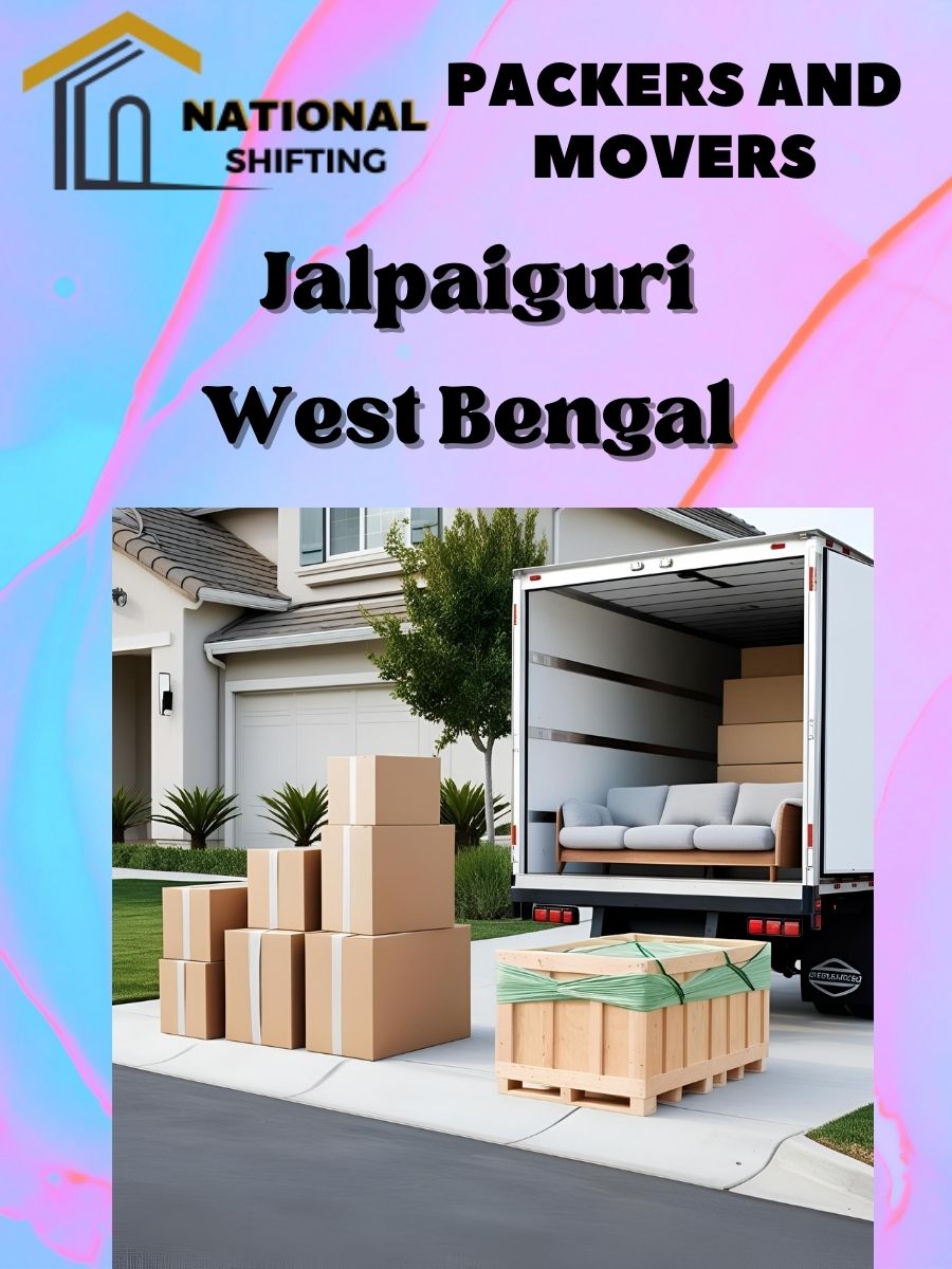 packers and movers services in Jalpaiguri